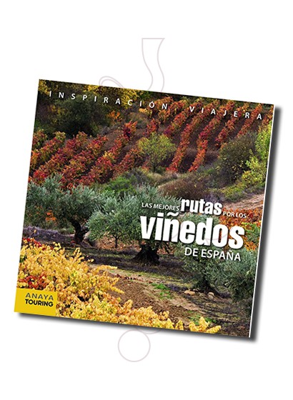 Photo Librería Las Mejores Rutas por los Viñedos de España (spanish ed.)