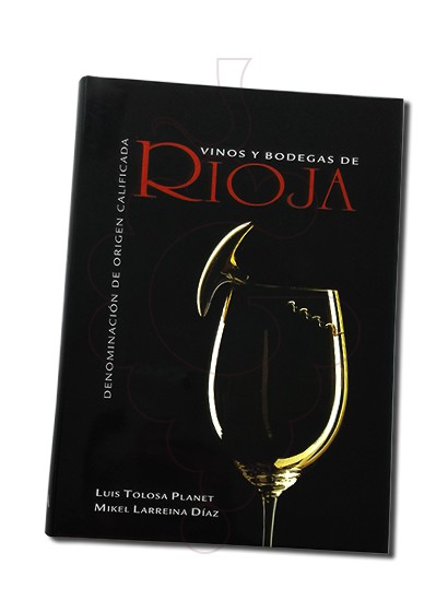 Photo Librería Vinos y Bodegas de Rioja (spanish ed.)