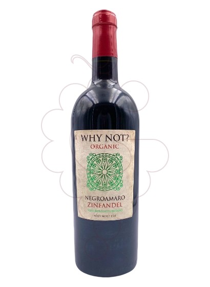 Photo Why Not? Organic Negromaro-Zinfandel red wine